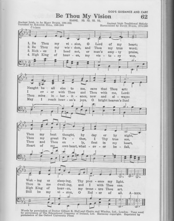 “Be Thou My Vision” (tune: Slane), as I first encountered it in the 1956 Baptist Hymnal